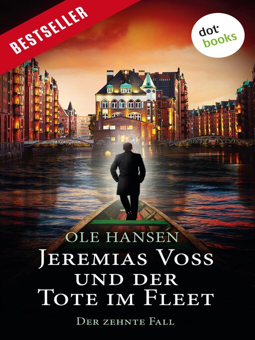 Title details for Jeremias Voss und der Tote im Fleet--Der zehnte Fall by Ole Hansen - Available